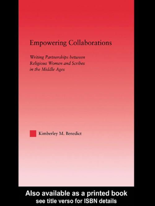 Cover of the book Empowering Collaborations by Kimberley Benedict, Taylor and Francis