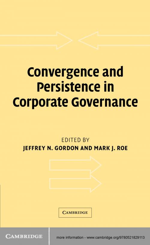 Cover of the book Convergence and Persistence in Corporate Governance by , Cambridge University Press