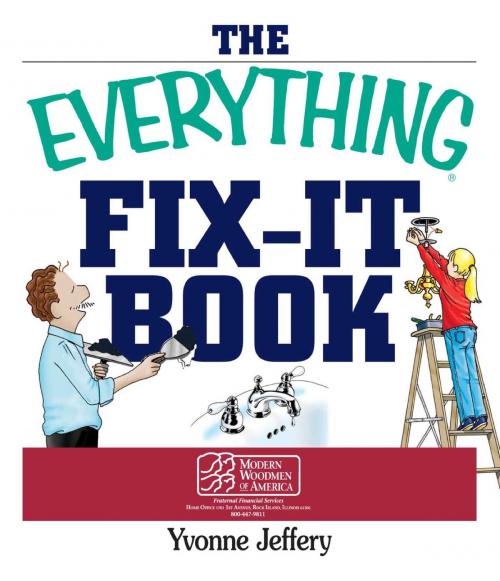 Cover of the book The Everything Fix-It Book by Yvonne Jeffery, Adams Media