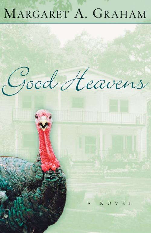 Cover of the book Good Heavens (Esmeralda Trilogy Book #2) by Margaret A. Graham, Baker Publishing Group
