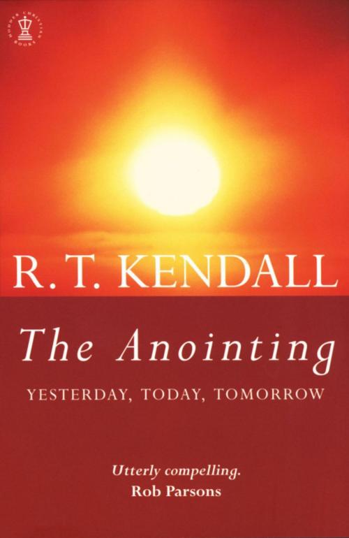 Cover of the book The Anointing by R.T. Kendall, John Murray Press