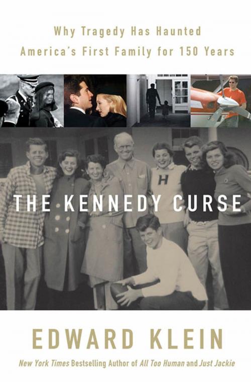 Cover of the book The Kennedy Curse by Edward Klein, St. Martin's Press