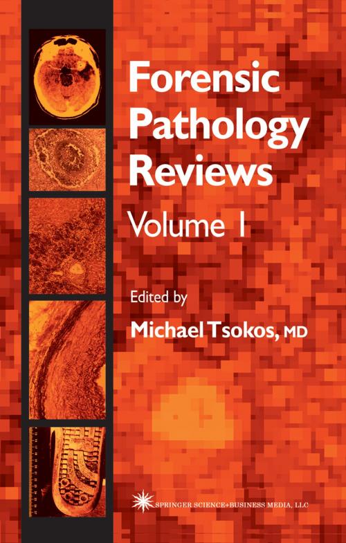 Cover of the book Forensic Pathology Reviews by Michael Tsokos, Humana Press