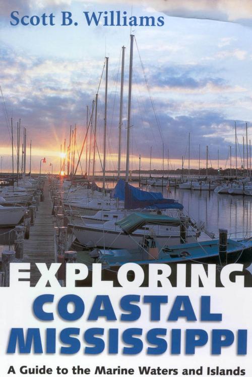 Cover of the book Exploring Coastal Mississippi by Scott B. Williams, University Press of Mississippi