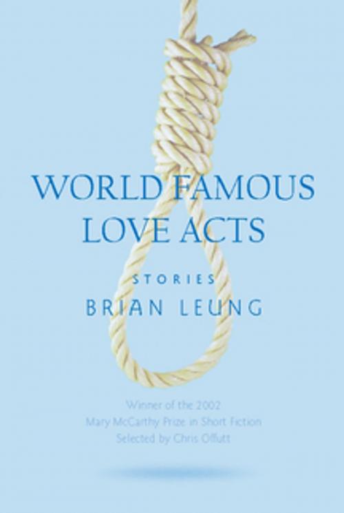 Cover of the book World Famous Love Acts by Brian Leung, Sarabande Books