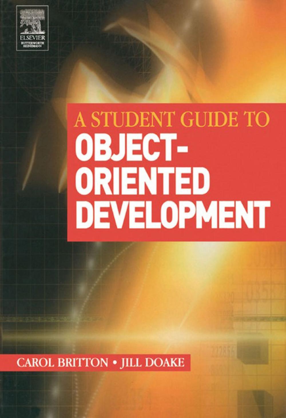 Big bigCover of A Student Guide to Object-Oriented Development