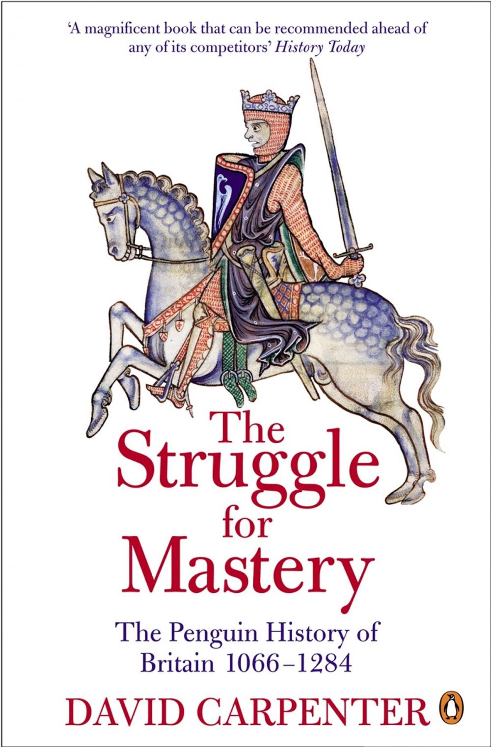 Big bigCover of The Penguin History of Britain: The Struggle for Mastery