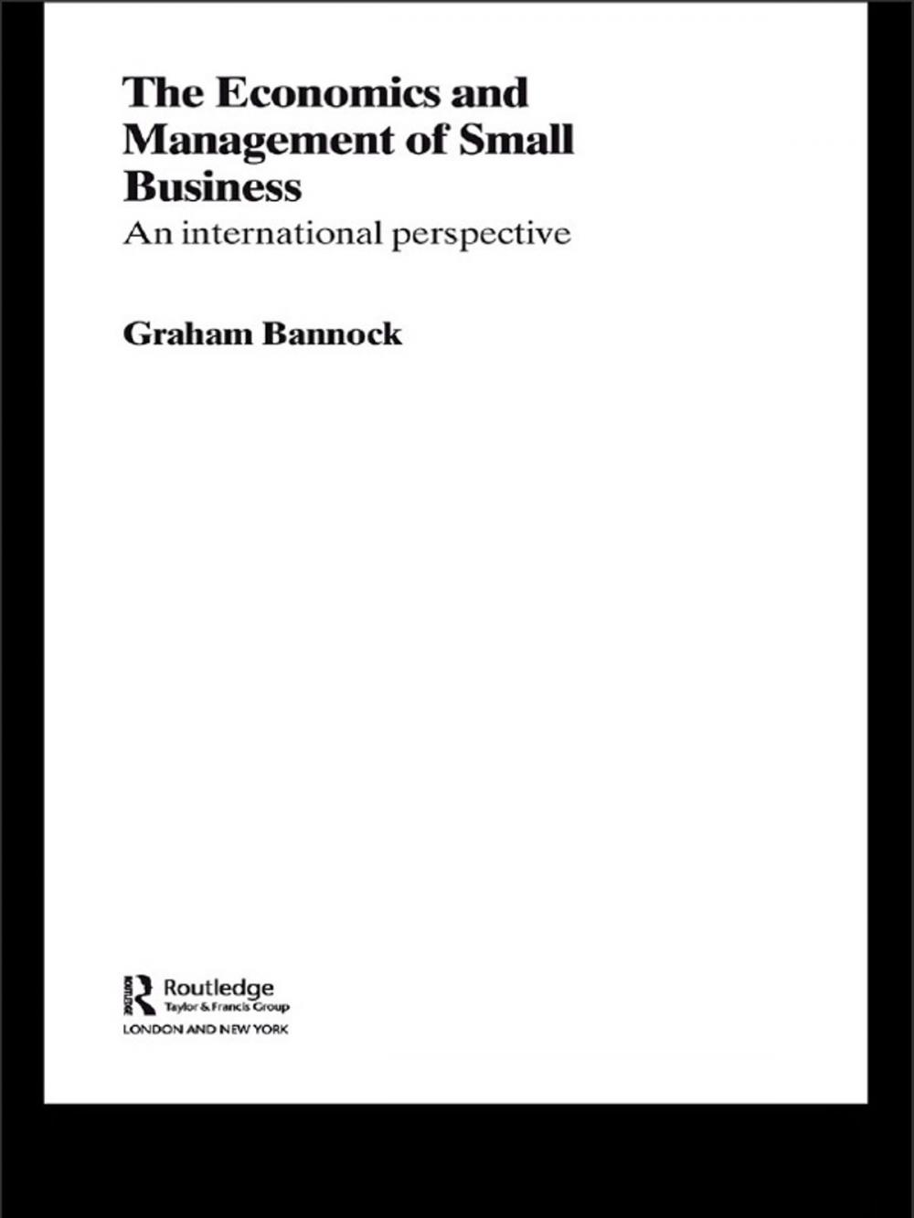 Big bigCover of The Economics and Management of Small Business
