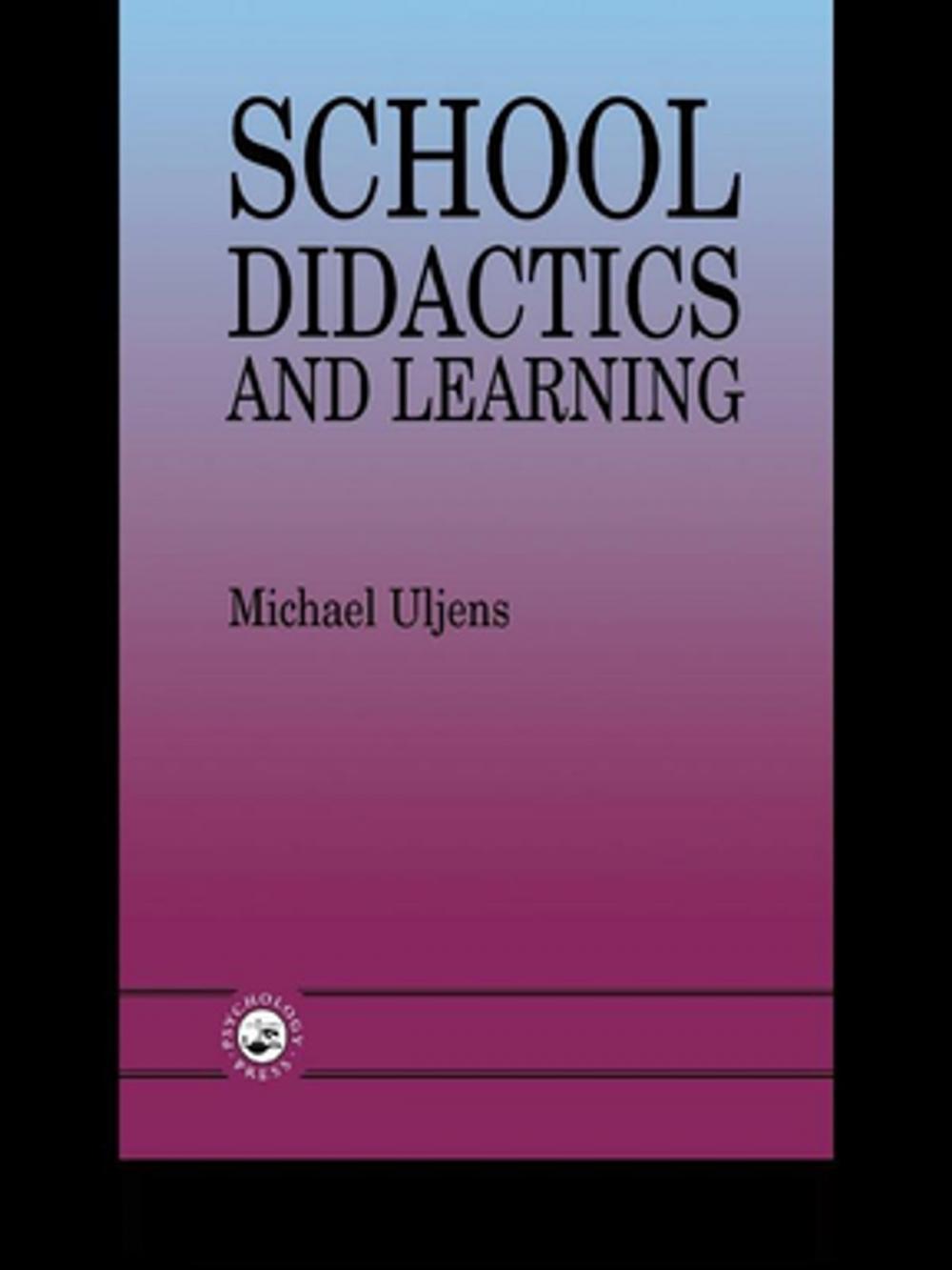 Big bigCover of School Didactics And Learning