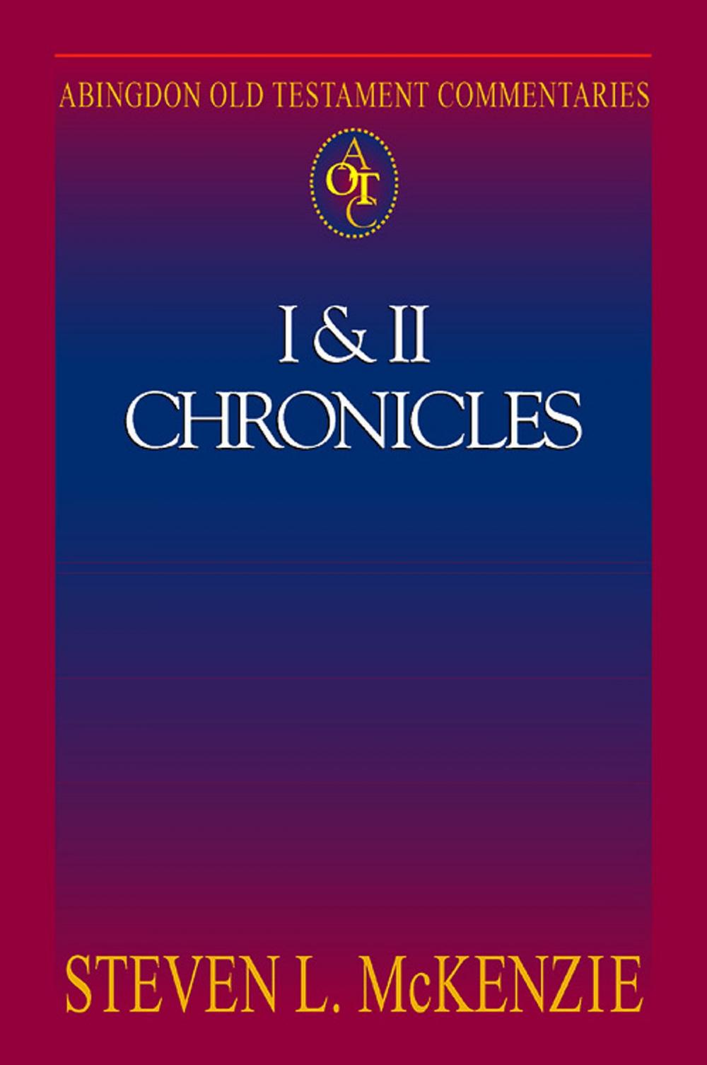 Big bigCover of Abingdon Old Testament Commentaries: I & II Chronicles