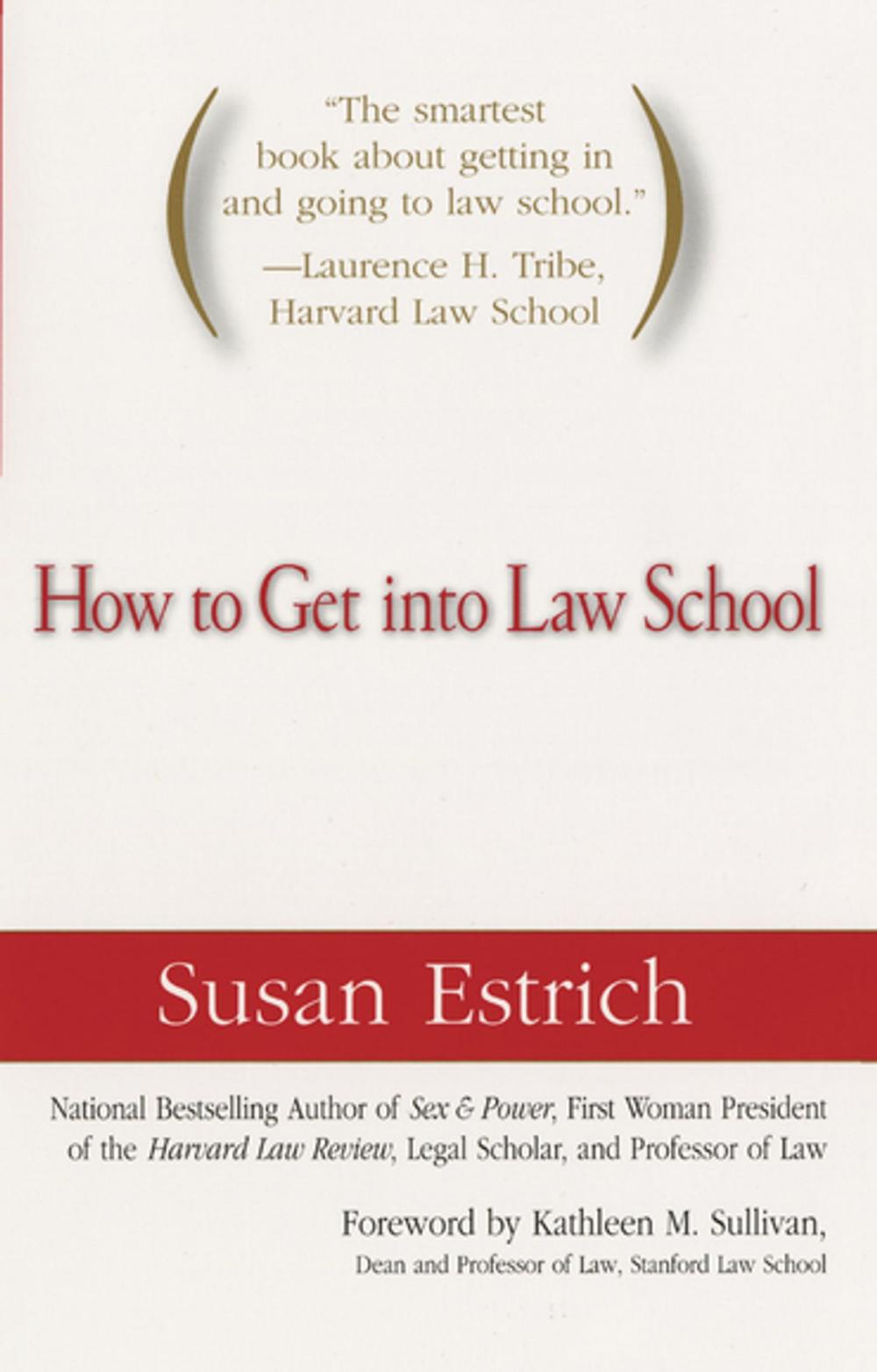Big bigCover of How to Get Into Law School