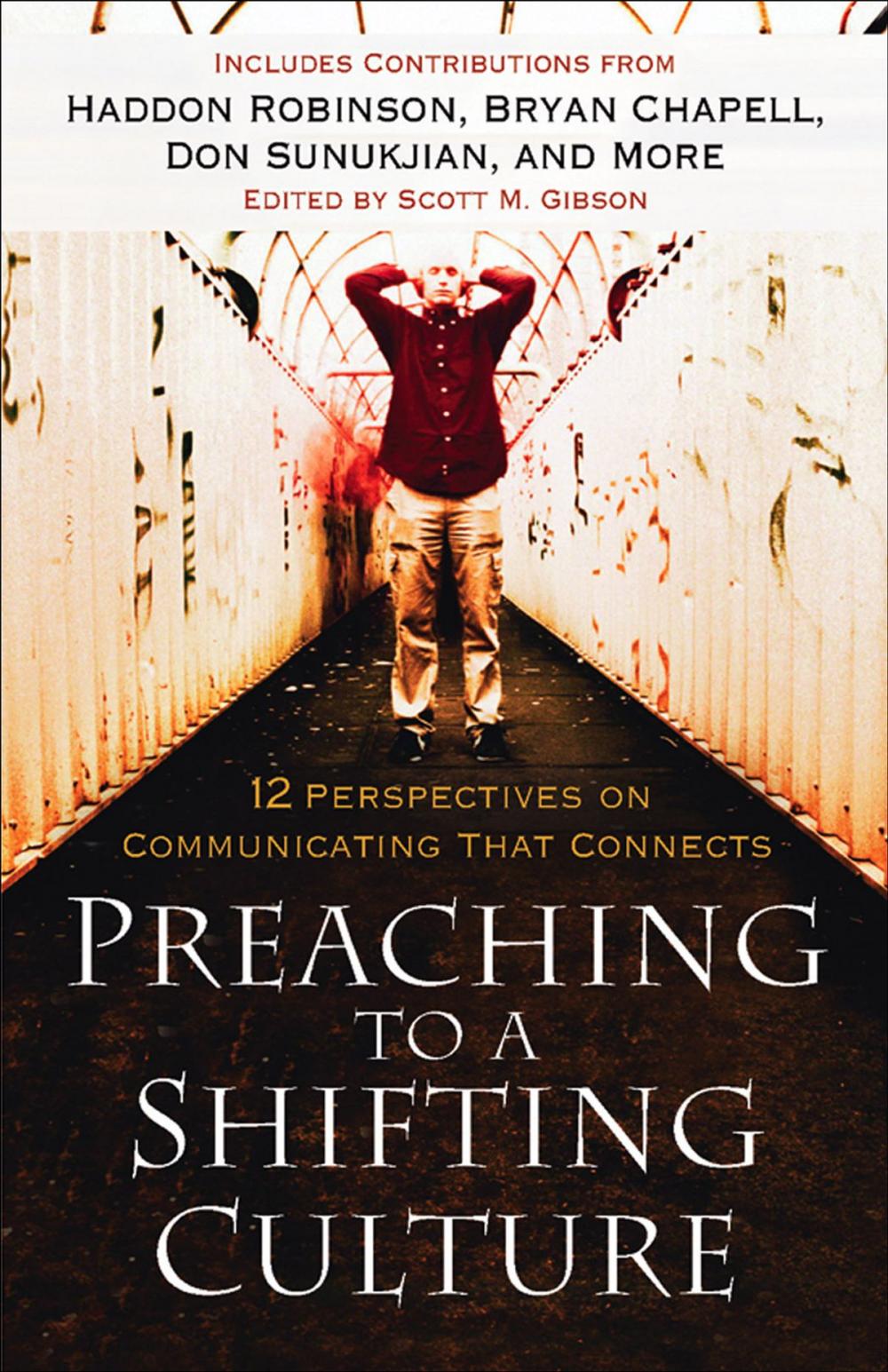Big bigCover of Preaching to a Shifting Culture