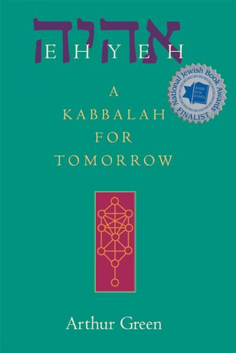Big bigCover of Ehyeh: A Kabbalah for Tomorrow
