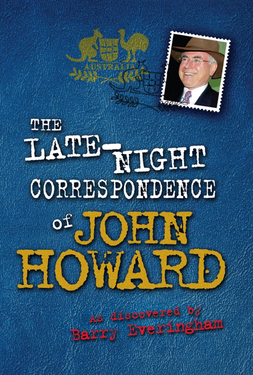Big bigCover of The Late-Night Correspondence of John Howard  