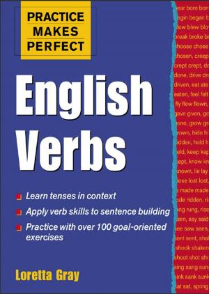 Cover of the book Practice Makes Perfect English Verbs by Kotaro Sugiyama, Tim Andree