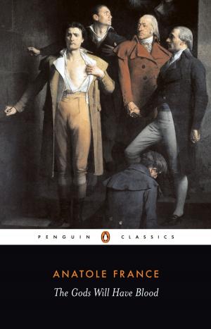 Cover of the book The Gods Will Have Blood by Fyodor Dostoyevsky