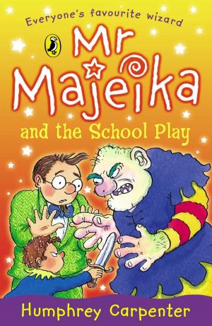 Cover of the book Mr Majeika and the School Play by Peter Kilby