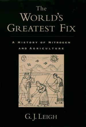 Cover of the book The World's Greatest Fix by Heather B. Patisaul, Scott M. Belcher