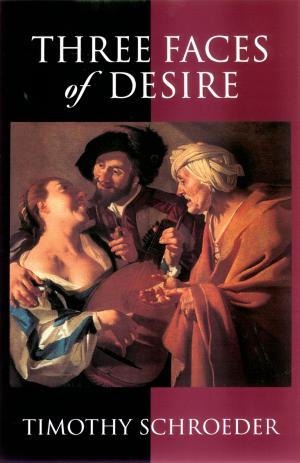 Cover of the book Three Faces of Desire by David E. Stannard