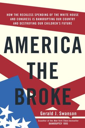 Cover of the book America the Broke by Robert Jeffress