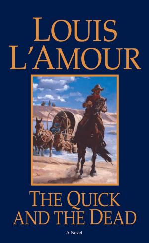 Cover of the book The Quick and the Dead by Major Bruce H. Norton