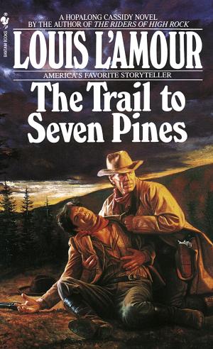 Cover of the book The Trail to Seven Pines by Julia Baird