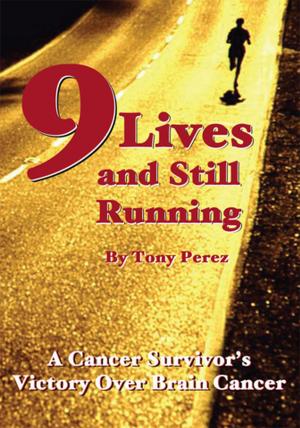 Cover of the book Nine Lives and Still Running by Marissa Janine Carter