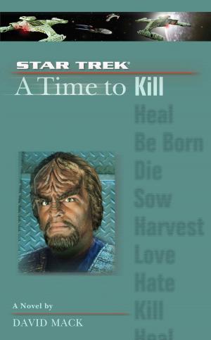 Cover of the book A Star Trek: The Next Generation: Time #7: A Time to Kill by V.C. Andrews