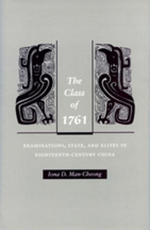 Cover of the book The Class of 1761 by Anna C. Korteweg, Gökçe Yurdakul