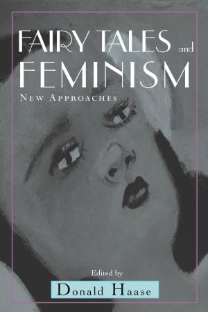 Cover of the book Fairy Tales and Feminism by Samuel S. Marquis