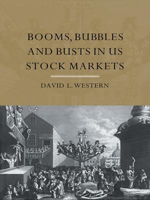 Cover of the book Booms, Bubbles and Busts in US Stock Markets by Ben Agger
