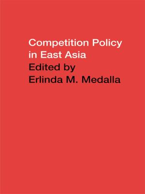 Cover of the book Competition Policy in East Asia by Sharada Sugirtharajah