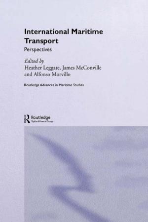 Cover of the book International Maritime Transport by H.T. Wilson
