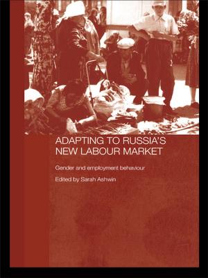 Cover of the book Adapting to Russia's New Labour Market by Shawn T. Wahl, Eric Morris