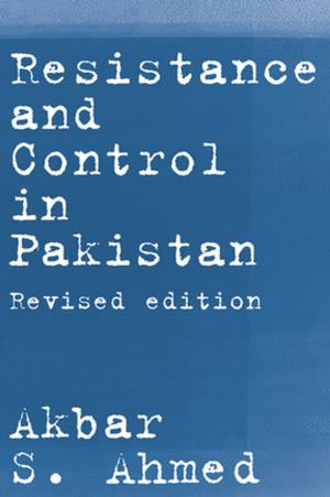 Book cover of Resistance and Control in Pakistan