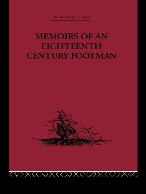 Cover of the book Memoirs of an Eighteenth Century Footman by Terry Trainor