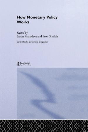 Cover of the book How Monetary Policy Works by Priscilla Wegars