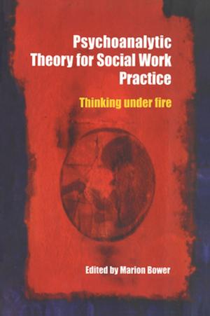 Cover of the book Psychoanalytic Theory for Social Work Practice by Yong-Shik Lee