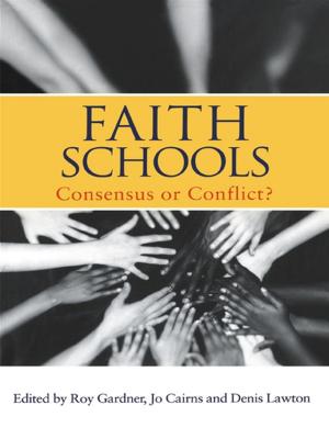 Cover of the book Faith Schools by Nicholas A. Cummings, William T. O'Donohue