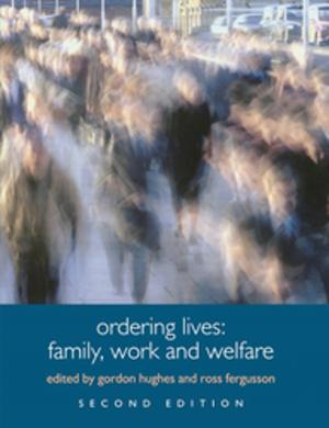 Cover of the book Ordering Lives by Adam M. Pilarski