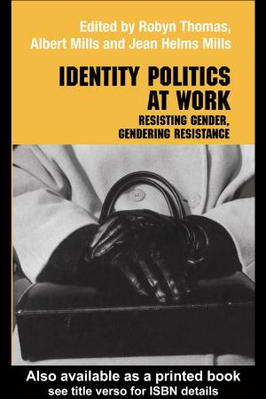 Cover of the book Identity Politics at Work by Wolfgang Merkel, Alexander Petring, Christian Henkes, Christoph Egle