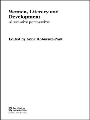 Cover of the book Women, Literacy and Development by A. James Gregor