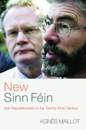 Cover of the book New Sinn Féin by Julia Wardhaugh