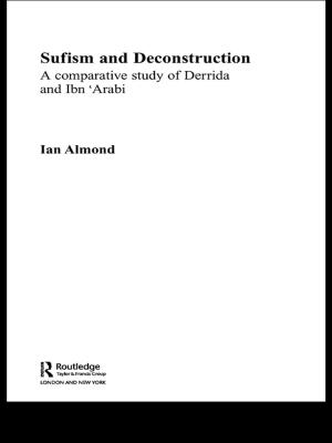 Cover of the book Sufism and Deconstruction by Adrian J. Wallbank