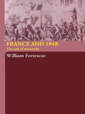 Cover of the book France and 1848 by Philip F. Kelly