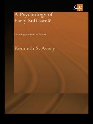 Cover of the book A Psychology of Early Sufi Samâ` by Roy Nash