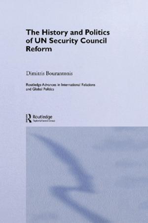 Cover of the book The History and Politics of UN Security Council Reform by Sharon Borja, William Vesneski, Peter J. Pecora, James K. Whittaker, Richard P. Barth