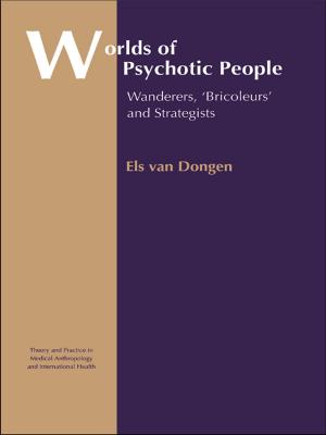 Cover of the book Worlds of Psychotic People by William Weber