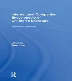 Cover of the book International Companion Encyclopedia of Children's Literature by Gregory Blue, Martin Bunton, Ralph C. Croizier, Gregory Blue, Martin Bunton, Criozier, Ralph