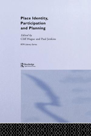 Cover of the book Place Identity, Participation and Planning by Sara Upstone